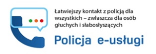 Łatwiejszy kontakt z Policją dla wszystkich - zwłaszcza dla osób głuchych i słabosłyszących