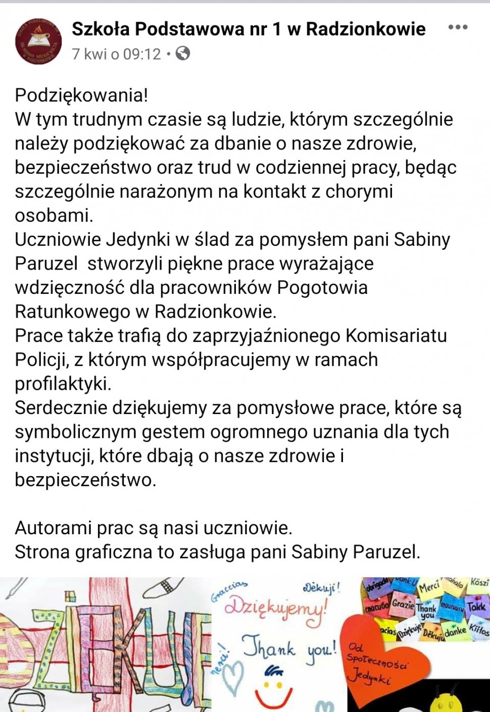 zdjęcie przedstawia post Szkoły Podstawowej, w którym znajduje się treść podziękowań, które skierowali uczniowie szkoły do służb