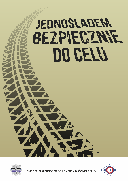 napis: jednośladem bezpiecznie do celu, Biuro Ruchu Drogowego Komendy Głównej Policji