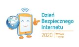 Grafika - rysunek wysyłającego sygnał telefonu komórkowego, który trzyma w dłoni kulę ziemską. Tekst na grafice -  Dzień bezpiecznego internetu 2020 wtorek 11 lutego