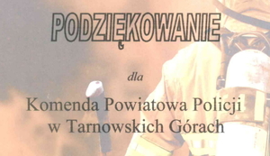 grafika z napisem podziękowanie dla komenda powiatowa policji w tarnowskich górach