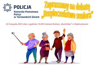 na zdjęciu tekst zaproszenie na debatę bezpieczeństwo seniora, logo komendy i wizerunek graficzny seniorów