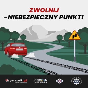 na grafice animowana droga i pojazd a nad nimi napis zwolnij niebezpieczny punkt
