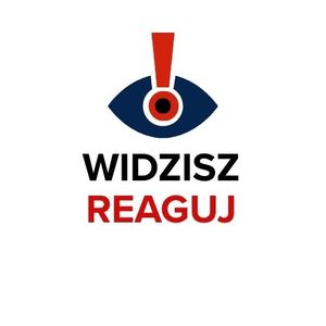 logo kampanii widzisz reaguj